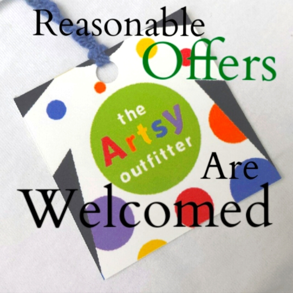 I Welcome Reasonable Offers!